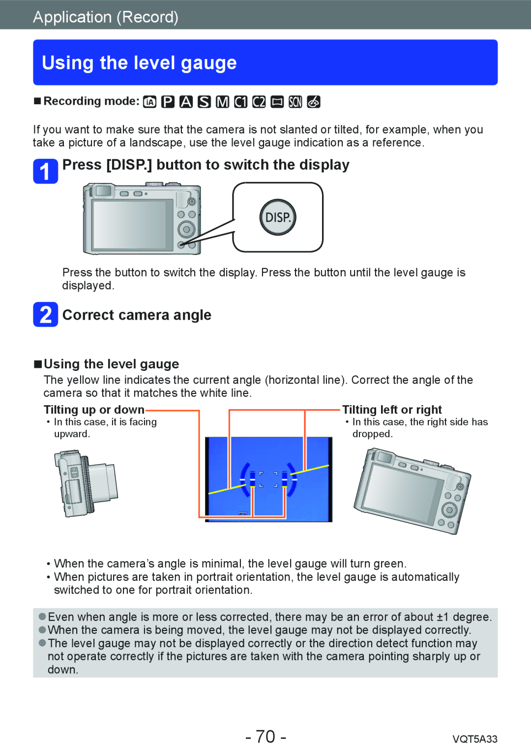 Panasonic DMC-LF1K, DMCLF1W Using the level gauge, Press DISP. button to switch the display, Correct camera angle 