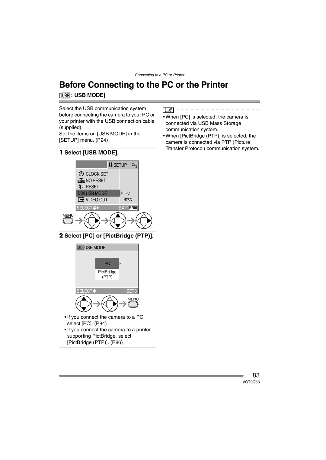 Panasonic DMC-LS1PP Before Connecting to the PC or the Printer, Select USB Mode, Select PC or PictBridge PTP 