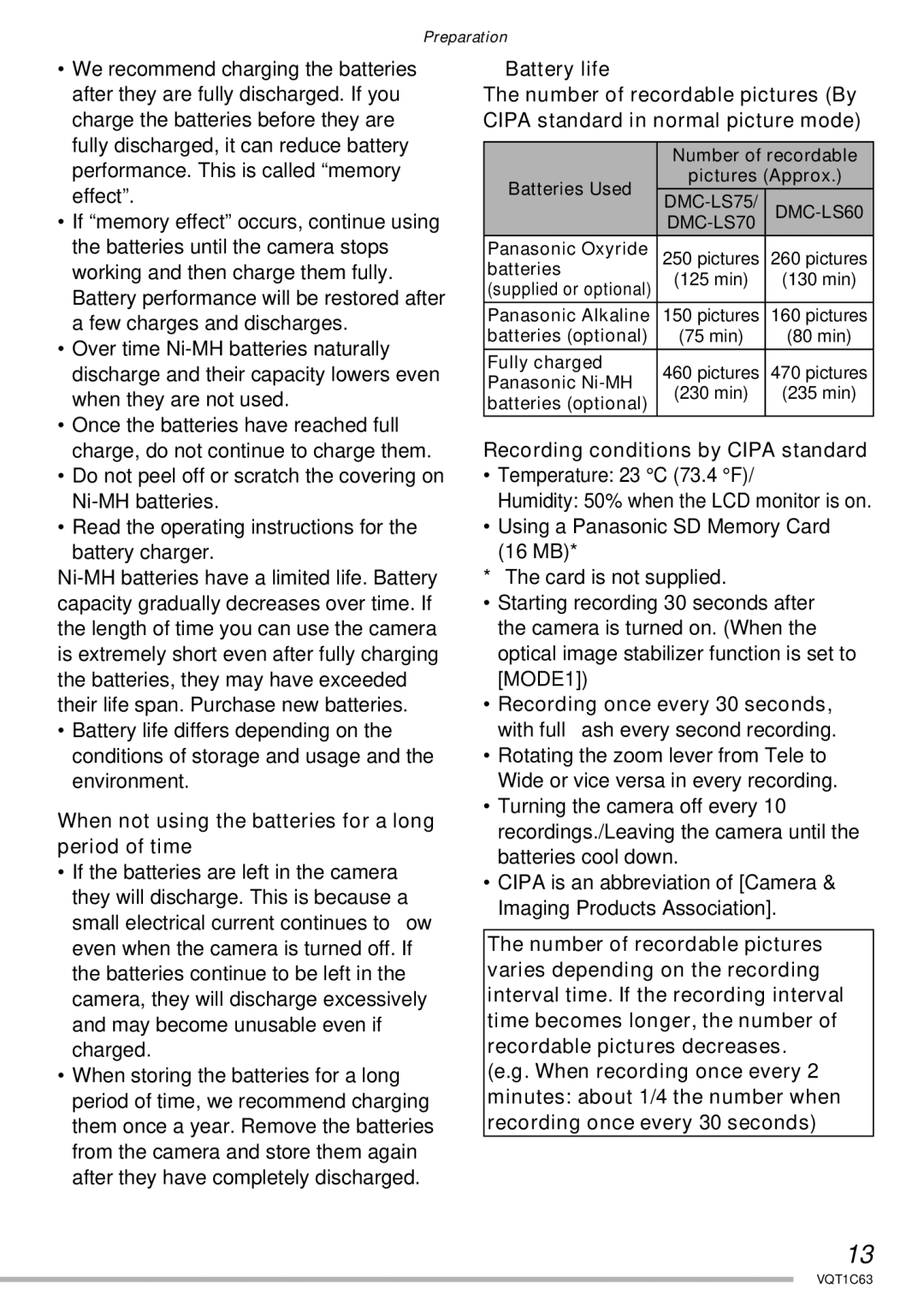 Panasonic DMC-LS60, DMC-LS75, DMC-LS70 When not using the batteries for a long period of time, Battery life 