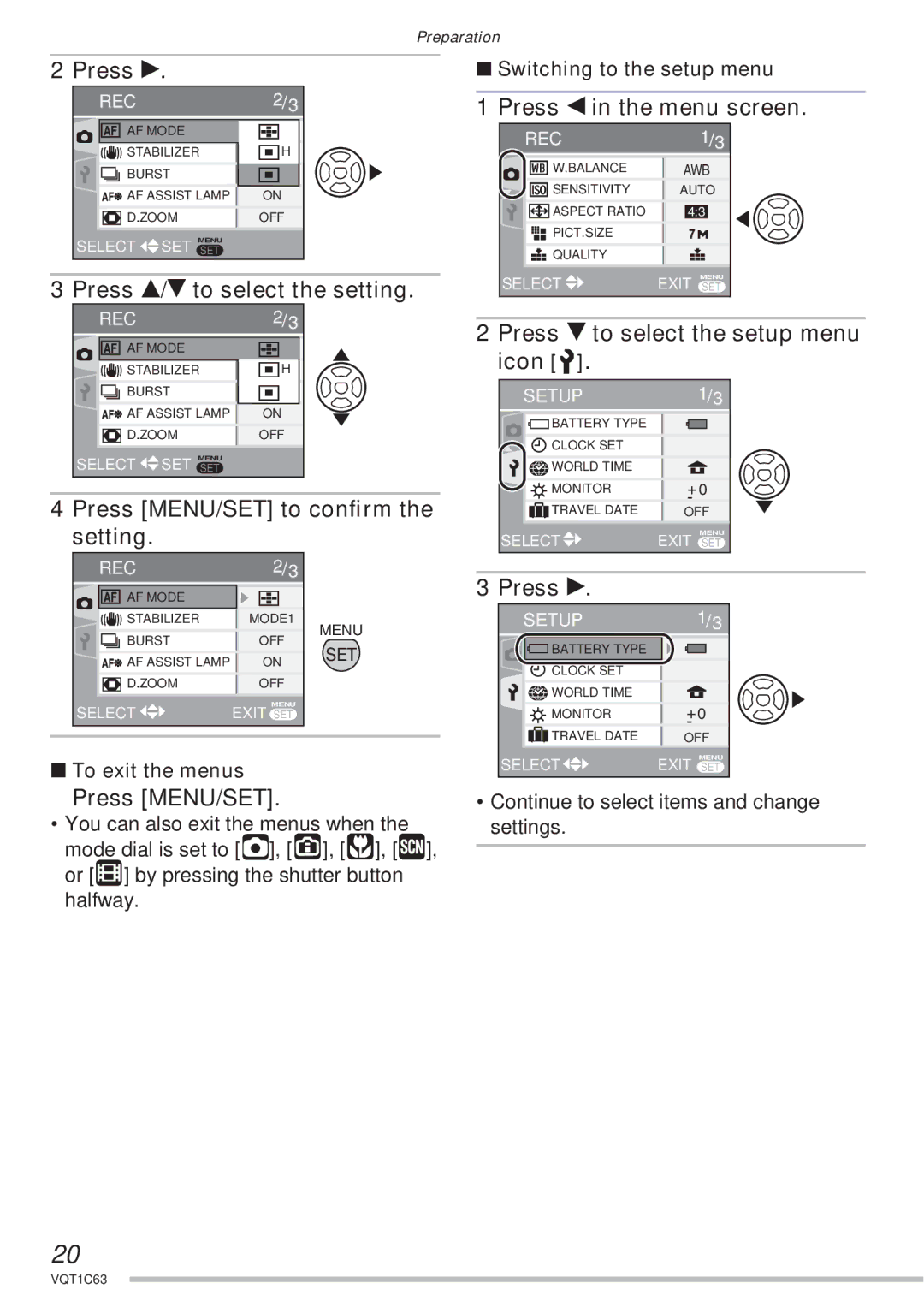 Panasonic DMC-LS70 Press q, Press e/r to select the setting, Press MENU/SET to conﬁrm, Setting, Press w in the menu screen 