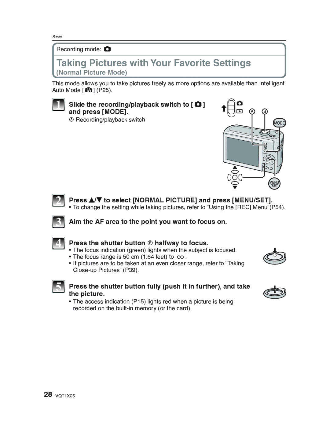 Panasonic DMC-LS85 Taking Pictures with Your Favorite Settings, Slide the recording/playback switch to Press Mode 