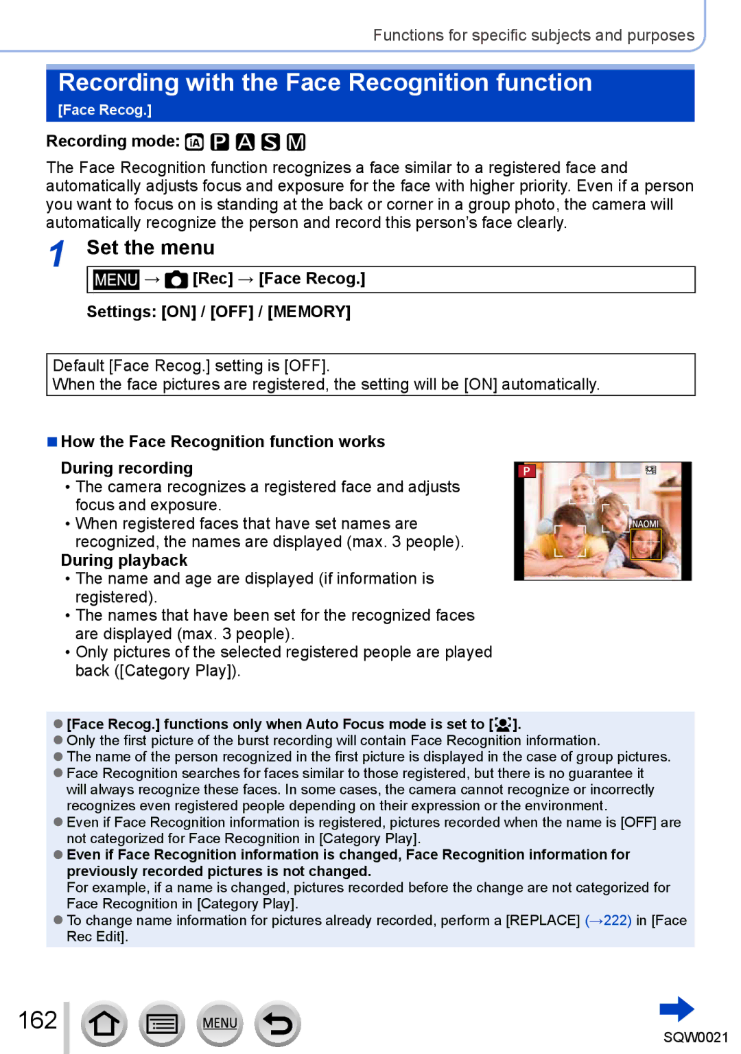 Panasonic DMC-LX100 Recording with the Face Recognition function, 162, → Rec → Face Recog Settings on / OFF / Memory 