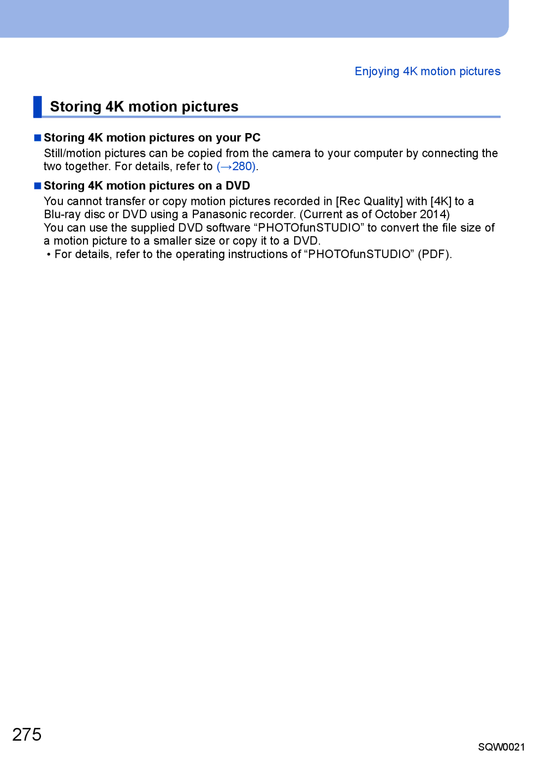 Panasonic DMC-LX100 owner manual 275, Storing 4K motion pictures on your PC, Storing 4K motion pictures on a DVD 