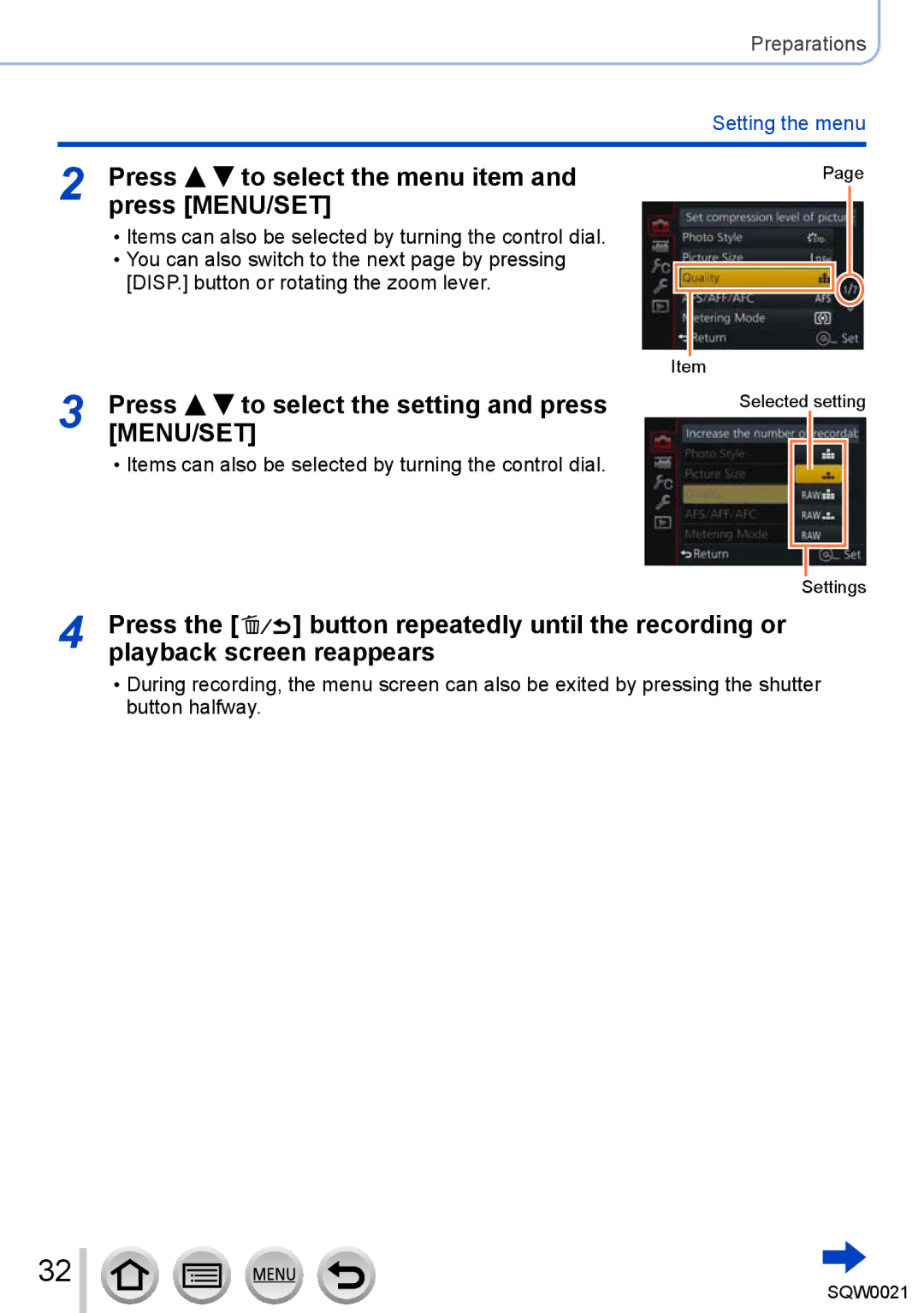 Panasonic DMC-LX100 Press To select the menu item Press MENU/SET, Press to select the setting and press MENU/SET 