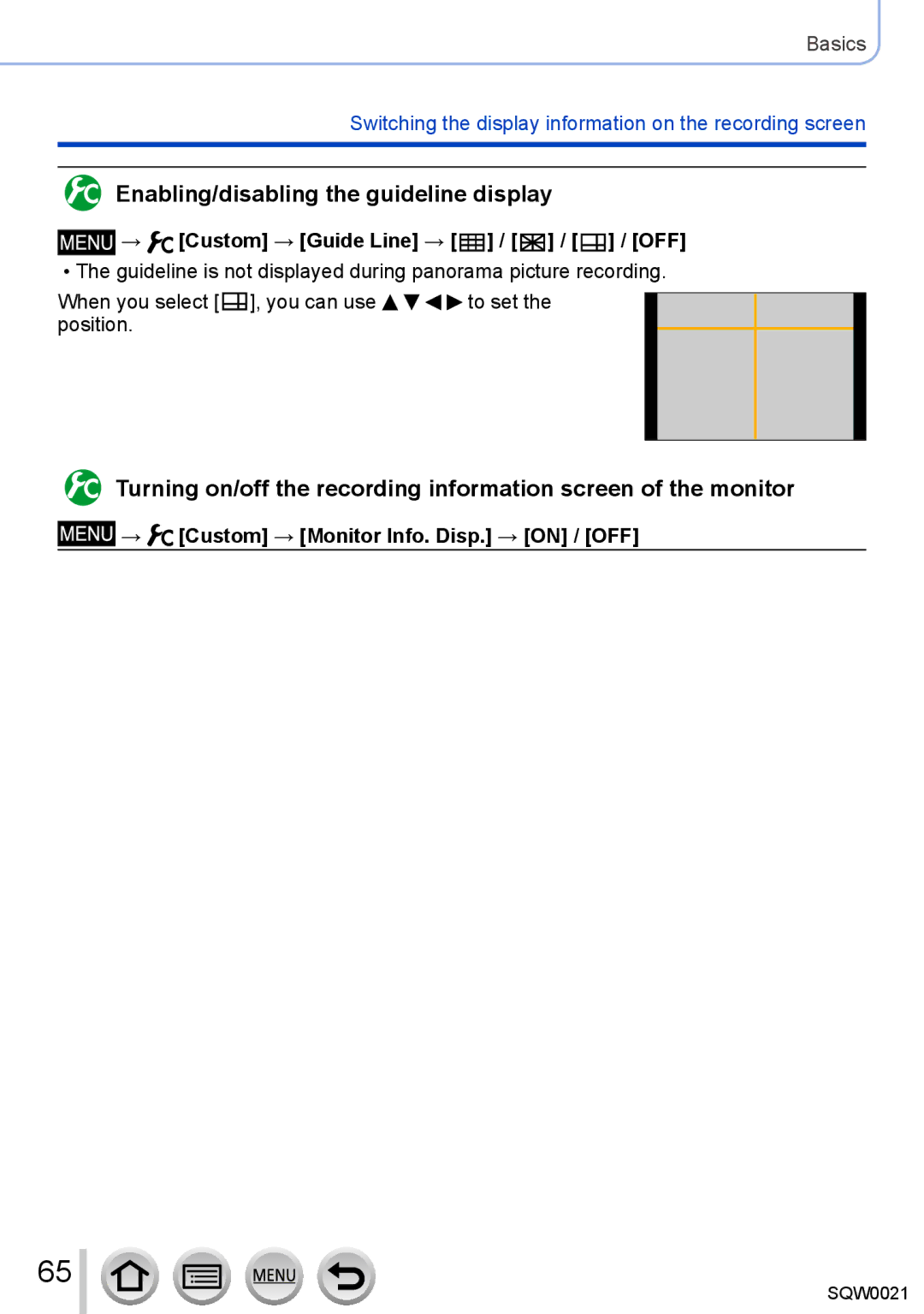 Panasonic DMC-LX100 owner manual Enabling/disabling the guideline display, → Custom → Guide Line → / / / OFF 