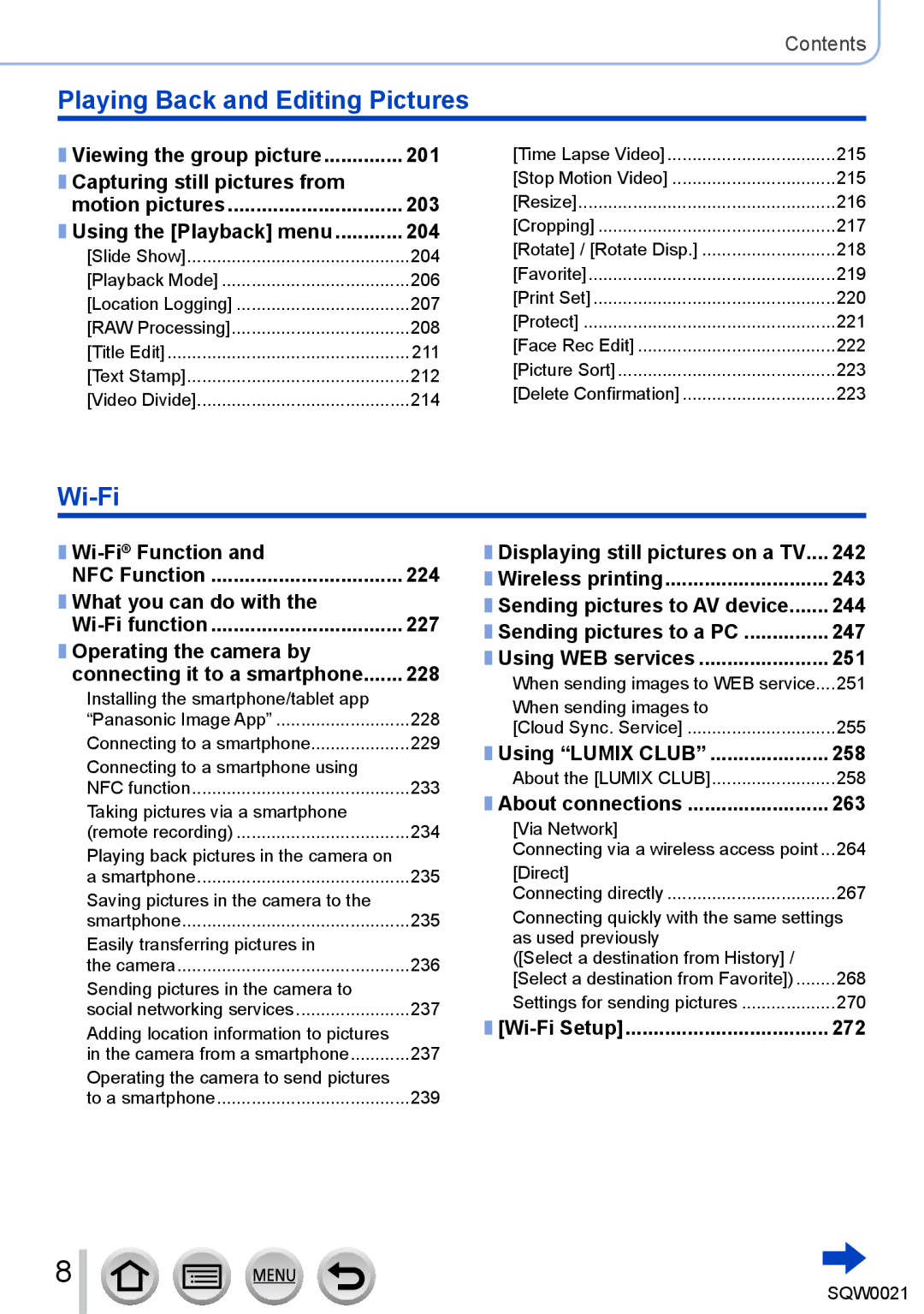 Panasonic DMC-LX100 201, Capturing still pictures from, 203, 204, Wi-FiFunction, 224, What you can do with, 227, 228, 242 