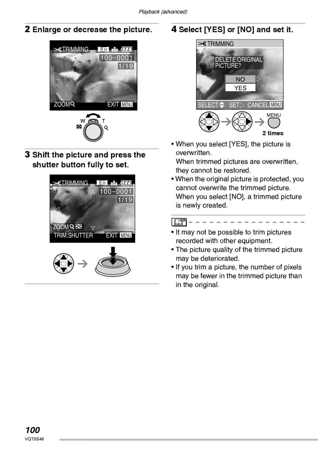 Panasonic DMC-LX1GN 100, Enlarge or decrease the picture, Shift the picture and press the shutter button fully to set 