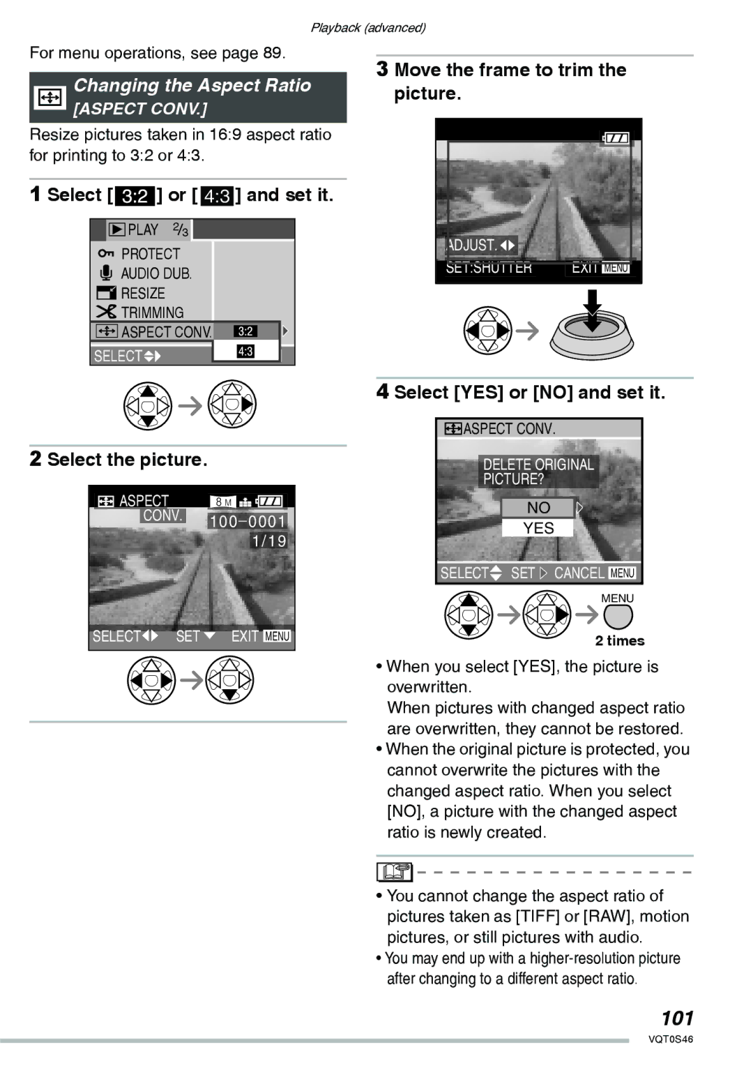 Panasonic DMC-LX1GN 101, Changing the Aspect Ratio, Select Or h and set it, Move the frame to trim the picture 