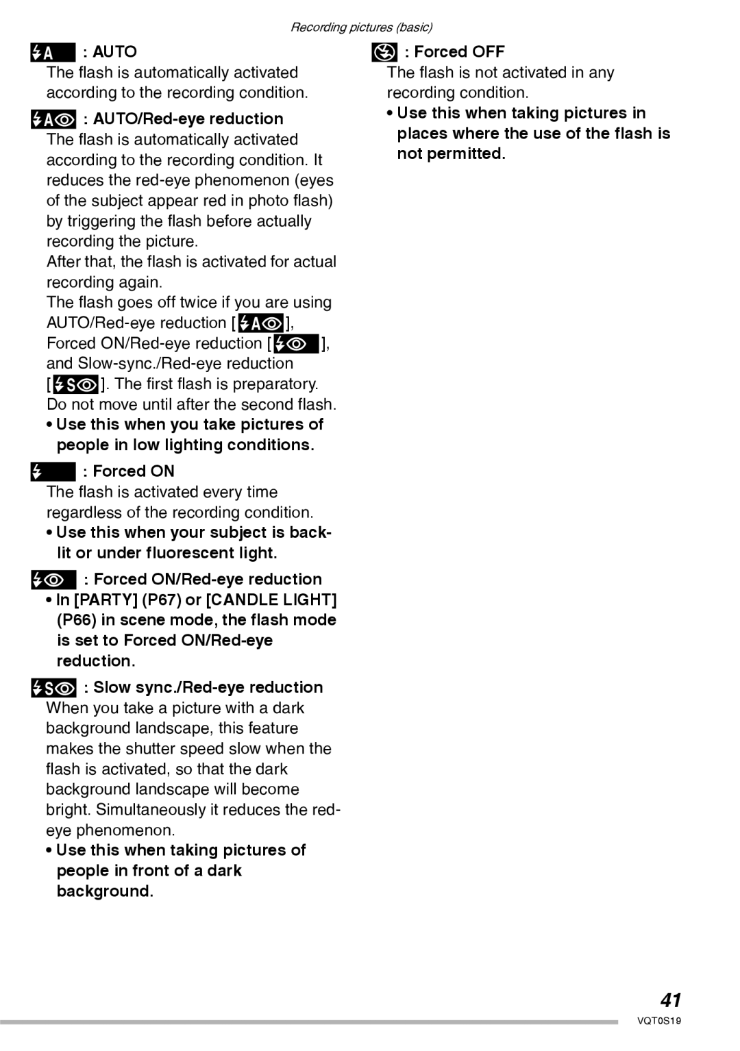 Panasonic DMC-LX1PP operating instructions Auto, Forced on Forced OFF, Flash is not activated in any recording condition 