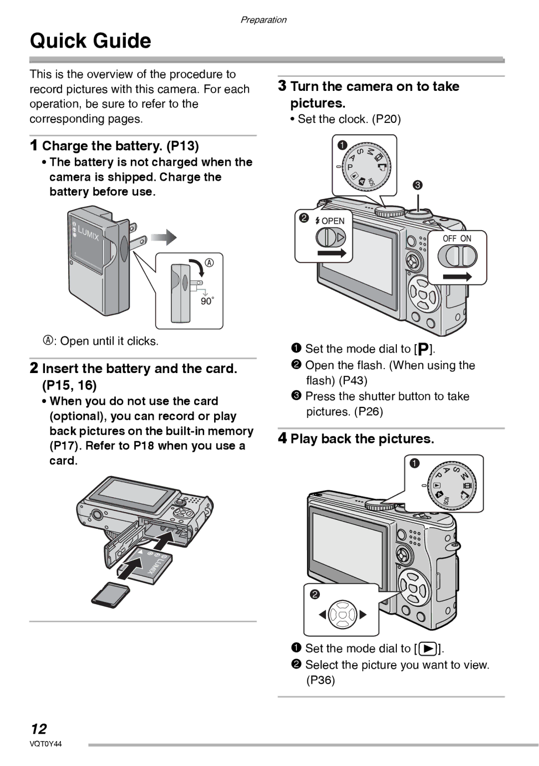 Panasonic DMC-LX2 Quick Guide, Turn the camera on to take pictures, Charge the battery. P13, Play back the pictures 