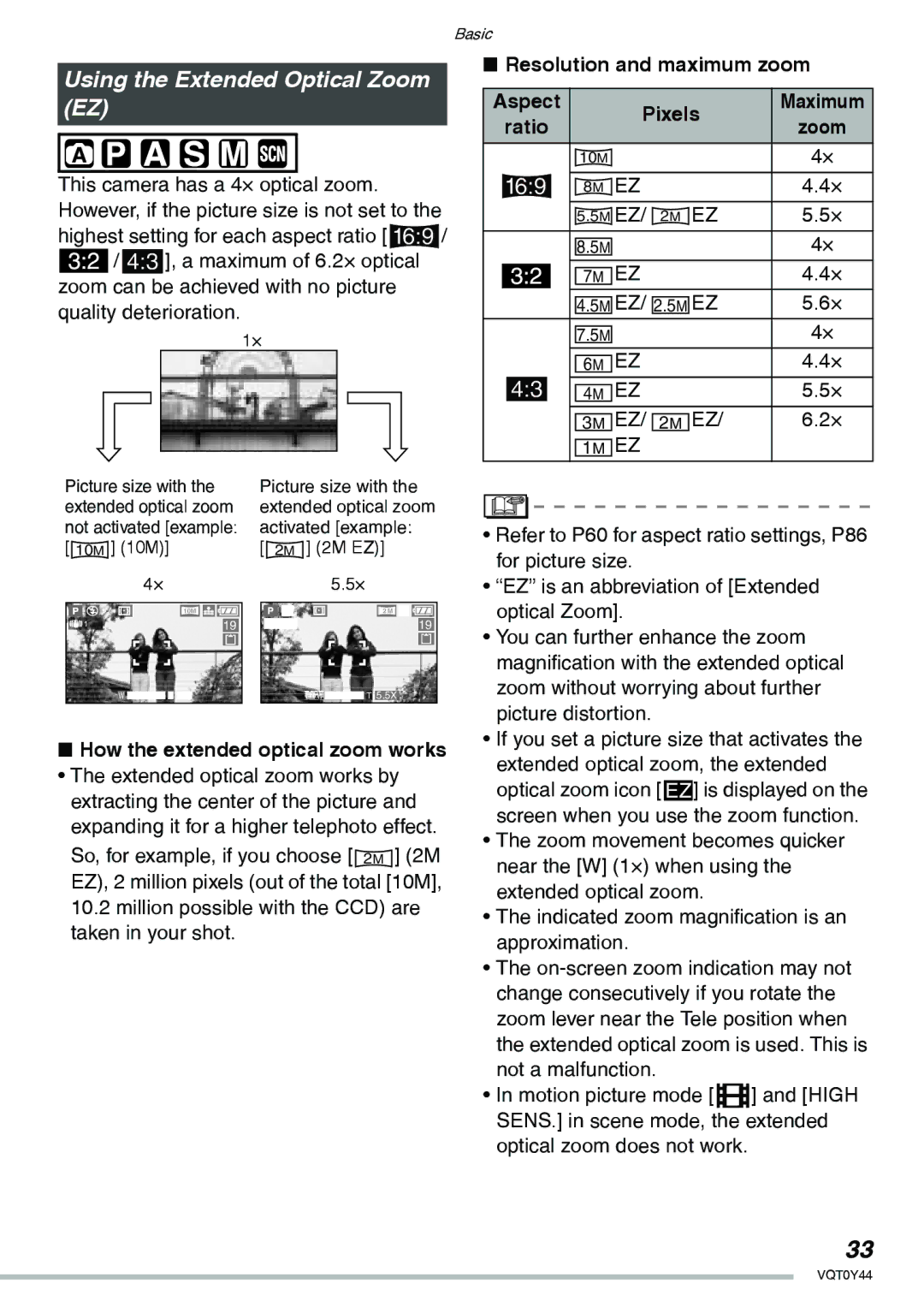 Panasonic DMC-LX2 Using the Extended Optical Zoom EZ, Resolution and maximum zoom, Pixels, EZ/ 2 M EZ 