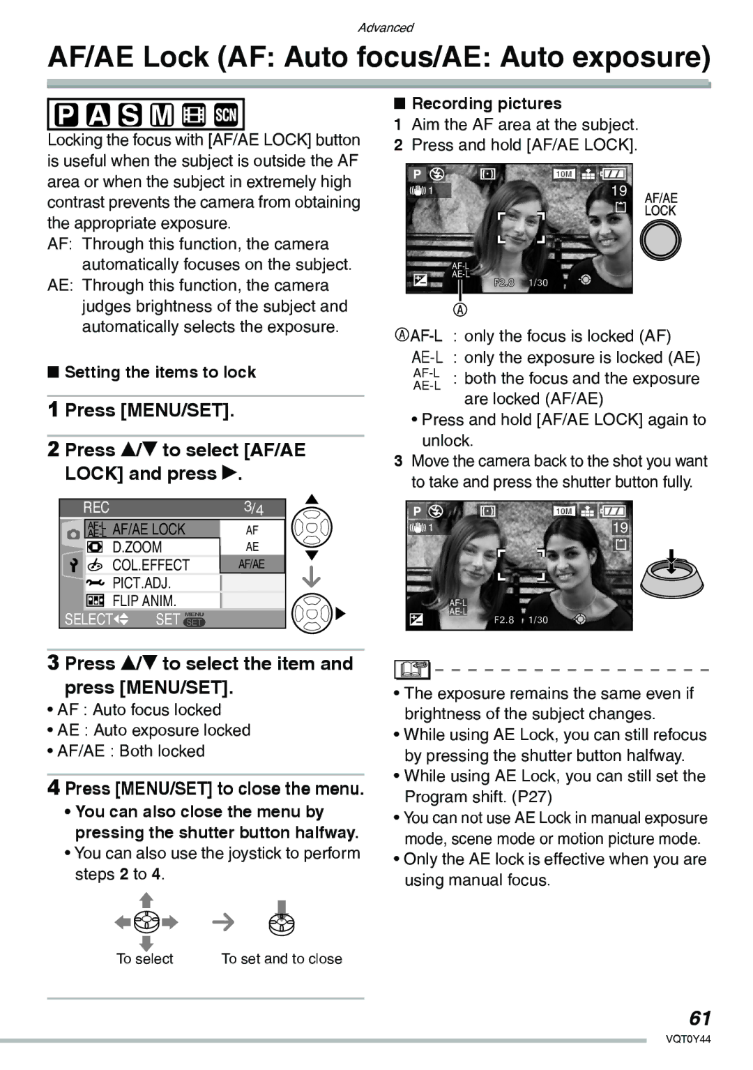 Panasonic DMC-LX2 AF/AE Lock AF Auto focus/AE Auto exposure, Press MENU/SET Press e/r to select AF/AE Lock and press q 