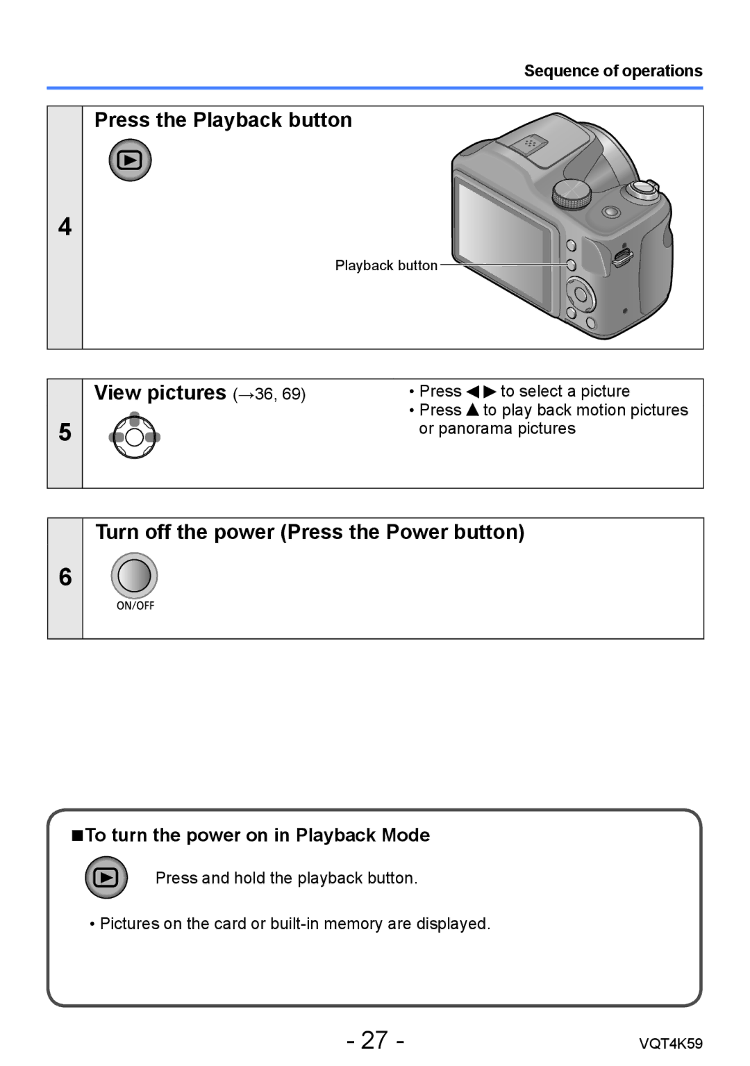 Panasonic DMC-LZ20 owner manual Press the Playback button, View pictures →36, Turn off the power Press the Power button 