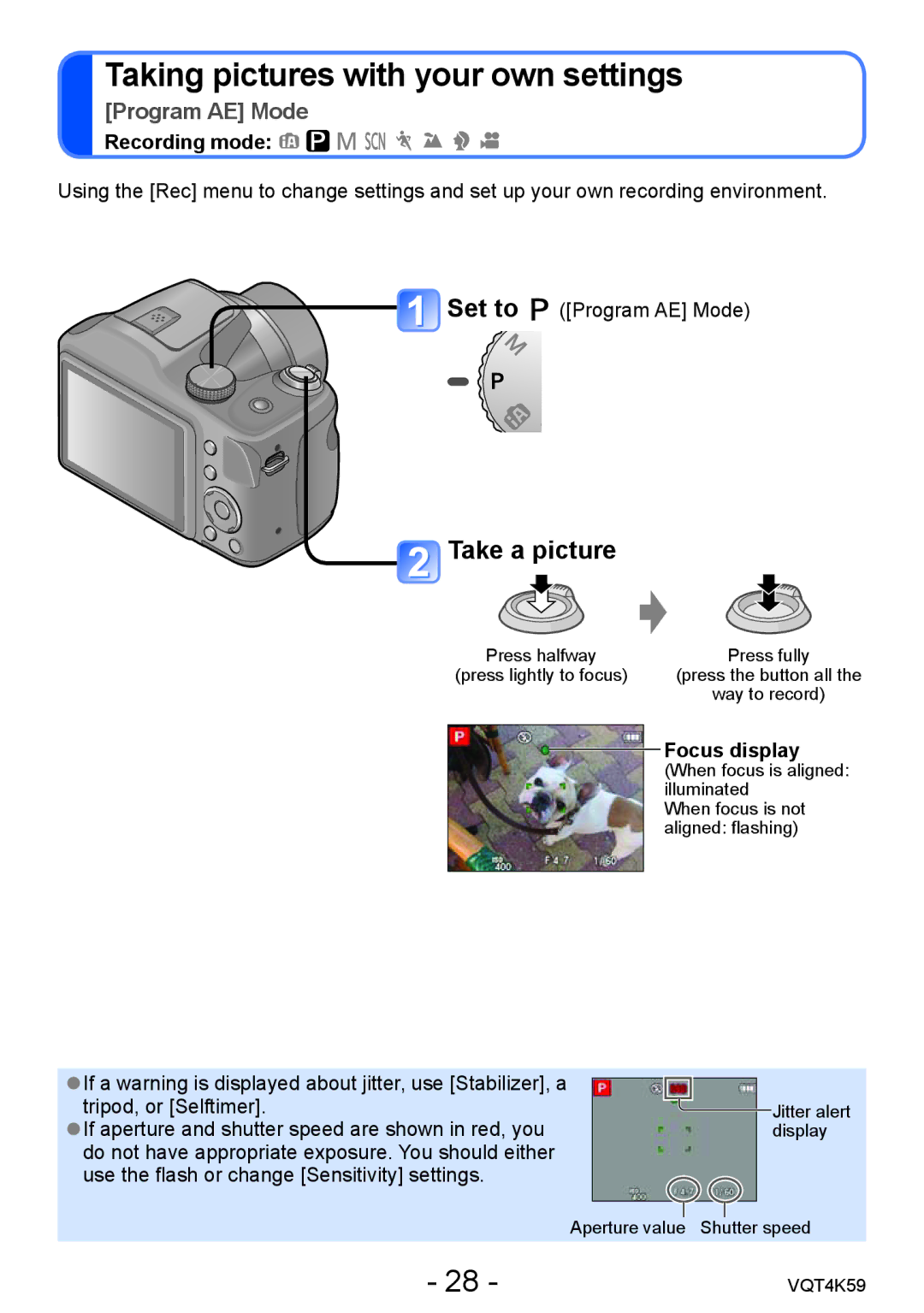 Panasonic DMC-LZ20 owner manual Take a picture, Focus display 