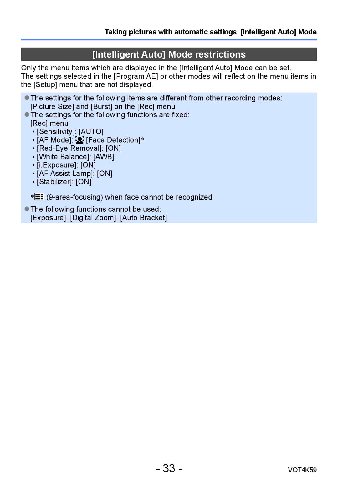 Panasonic DMC-LZ20 owner manual Intelligent Auto Mode restrictions 