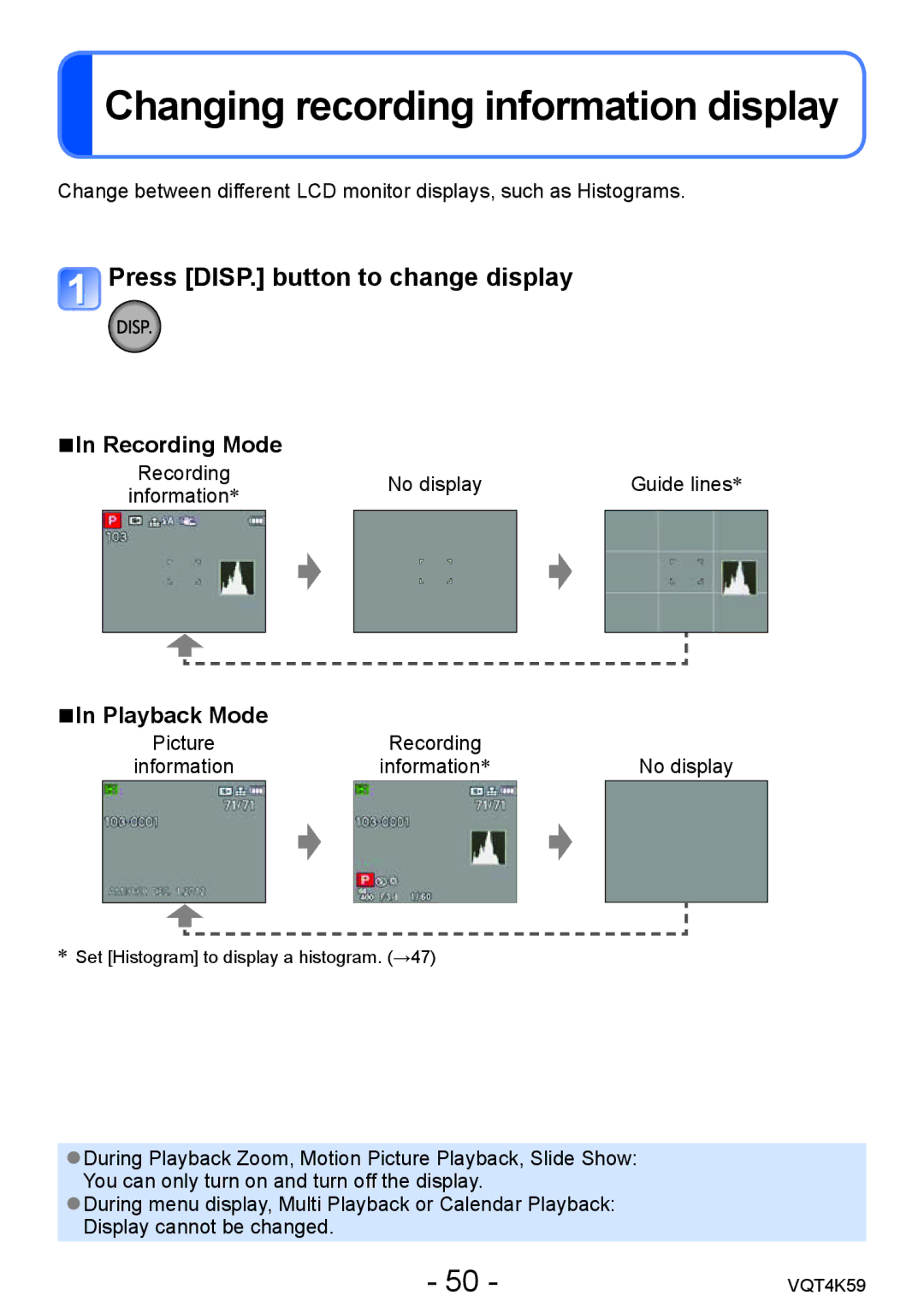 Panasonic DMC-LZ20 Changing recording information display, Press DISP. button to change display, Recording Mode 