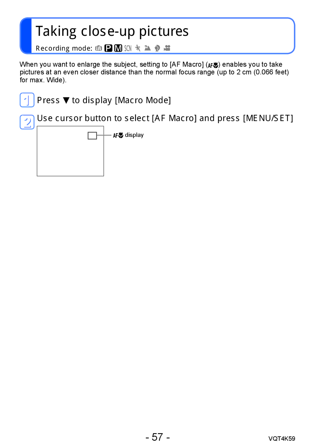 Panasonic DMC-LZ20 owner manual Taking close-up pictures, Recording mode 