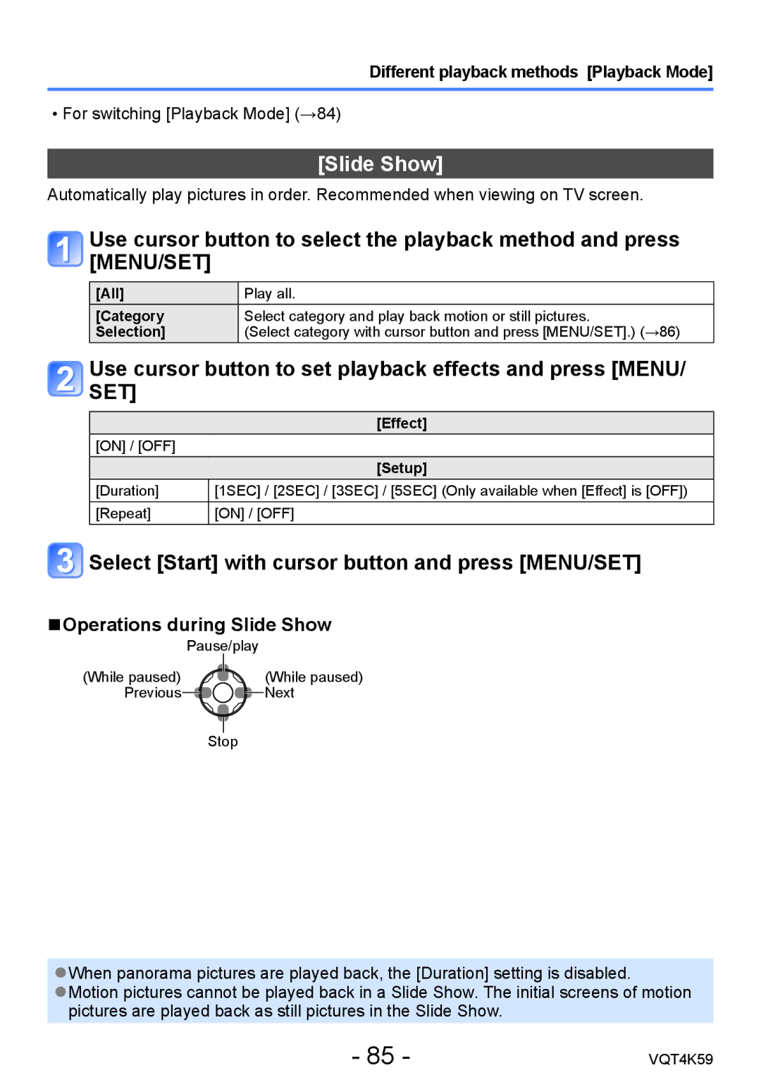 Panasonic DMC-LZ20 owner manual Select Start with cursor button and press MENU/SET, Operations during Slide Show 