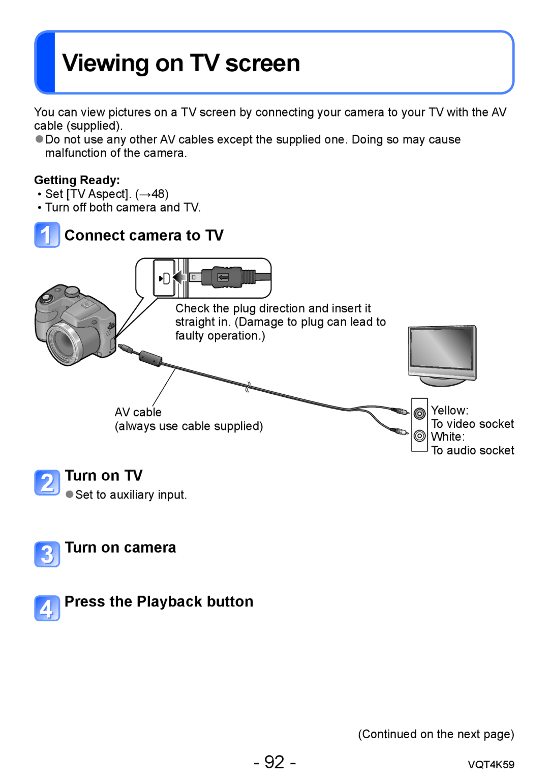 Panasonic DMC-LZ20 Viewing on TV screen, Connect camera to TV, Turn on TV, Turn on camera Press the Playback button 