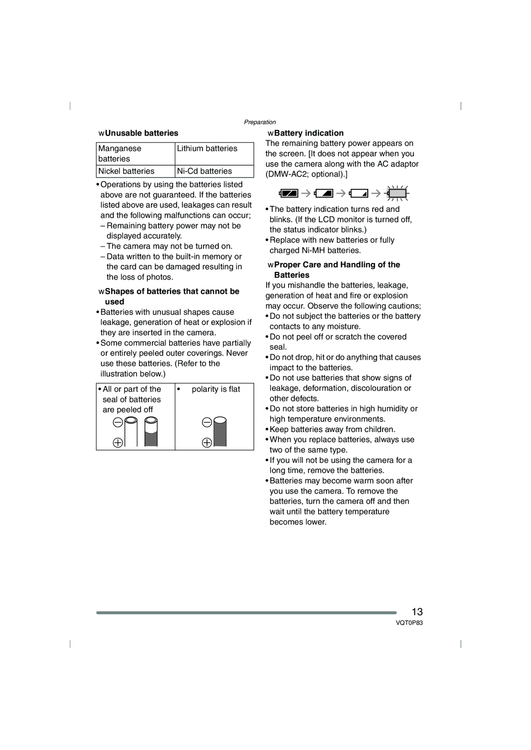 Panasonic DMC-LZ1GN, DMC-LZ2GN Unusable batteries, Shapes of batteries that cannot be used, Battery indication 