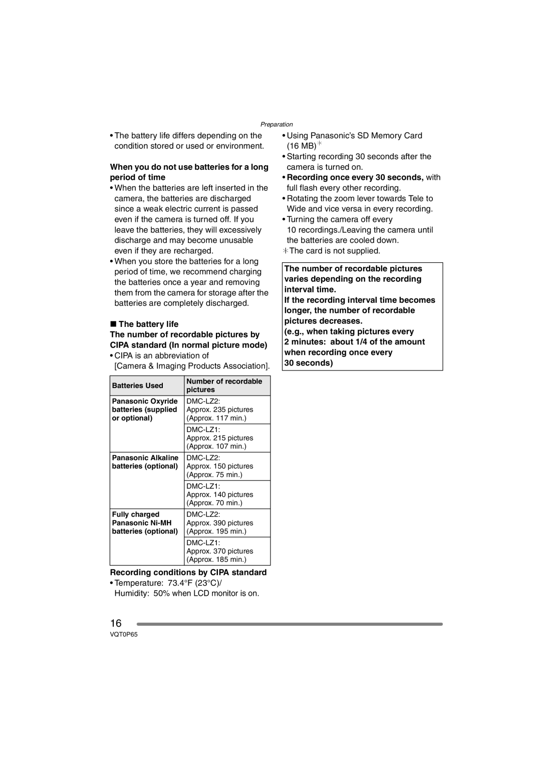 Panasonic DMC-LZ2PP, DMC-LZ1PP When you do not use batteries for a long period of time, Battery life, Seconds 