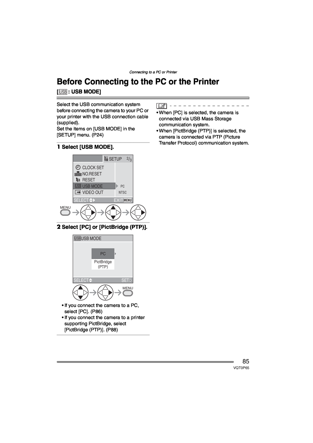 Panasonic DMC-LZ1PP Before Connecting to the PC or the Printer, Usb Mode, Select USB MODE, Select PC or PictBridge PTP 