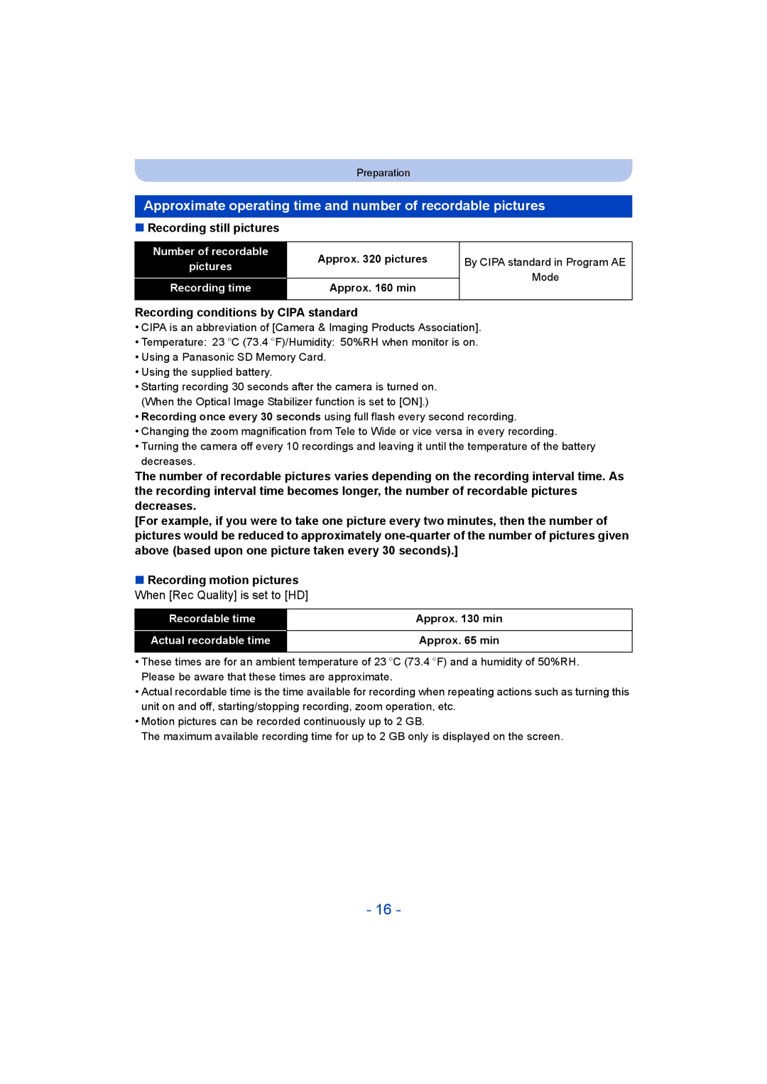 Panasonic DMC-LZ40 owner manual Recording still pictures, Recording conditions by Cipa standard 