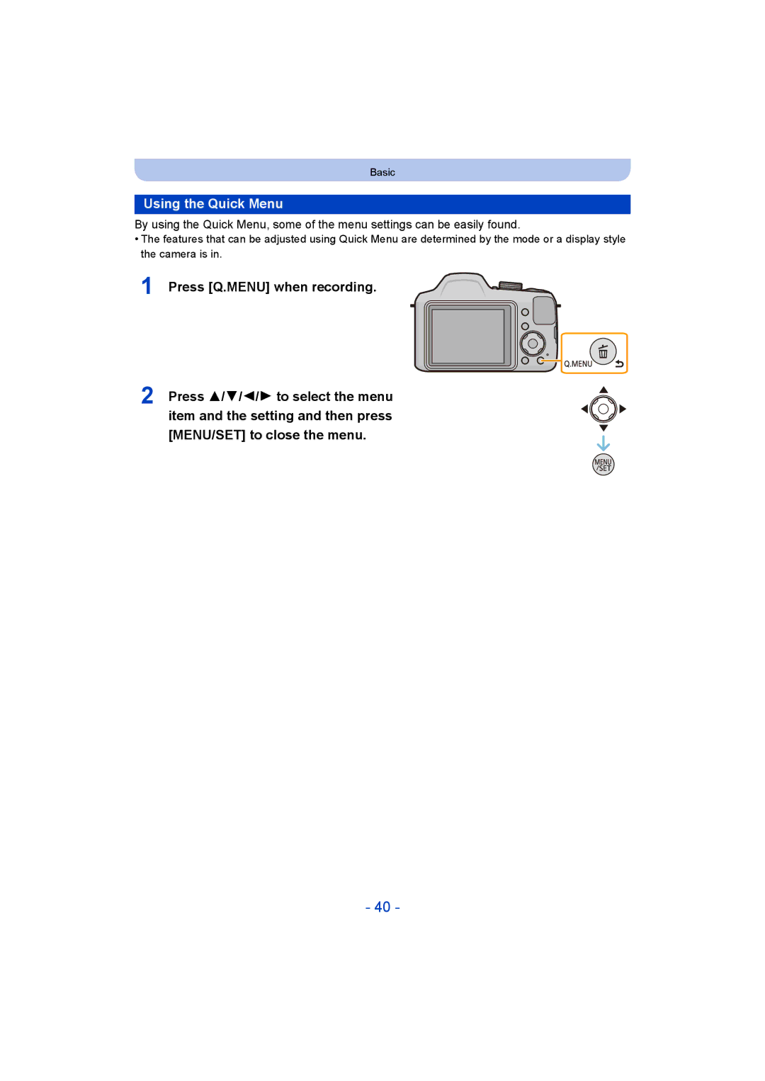 Panasonic DMC-LZ40 owner manual Using the Quick Menu 