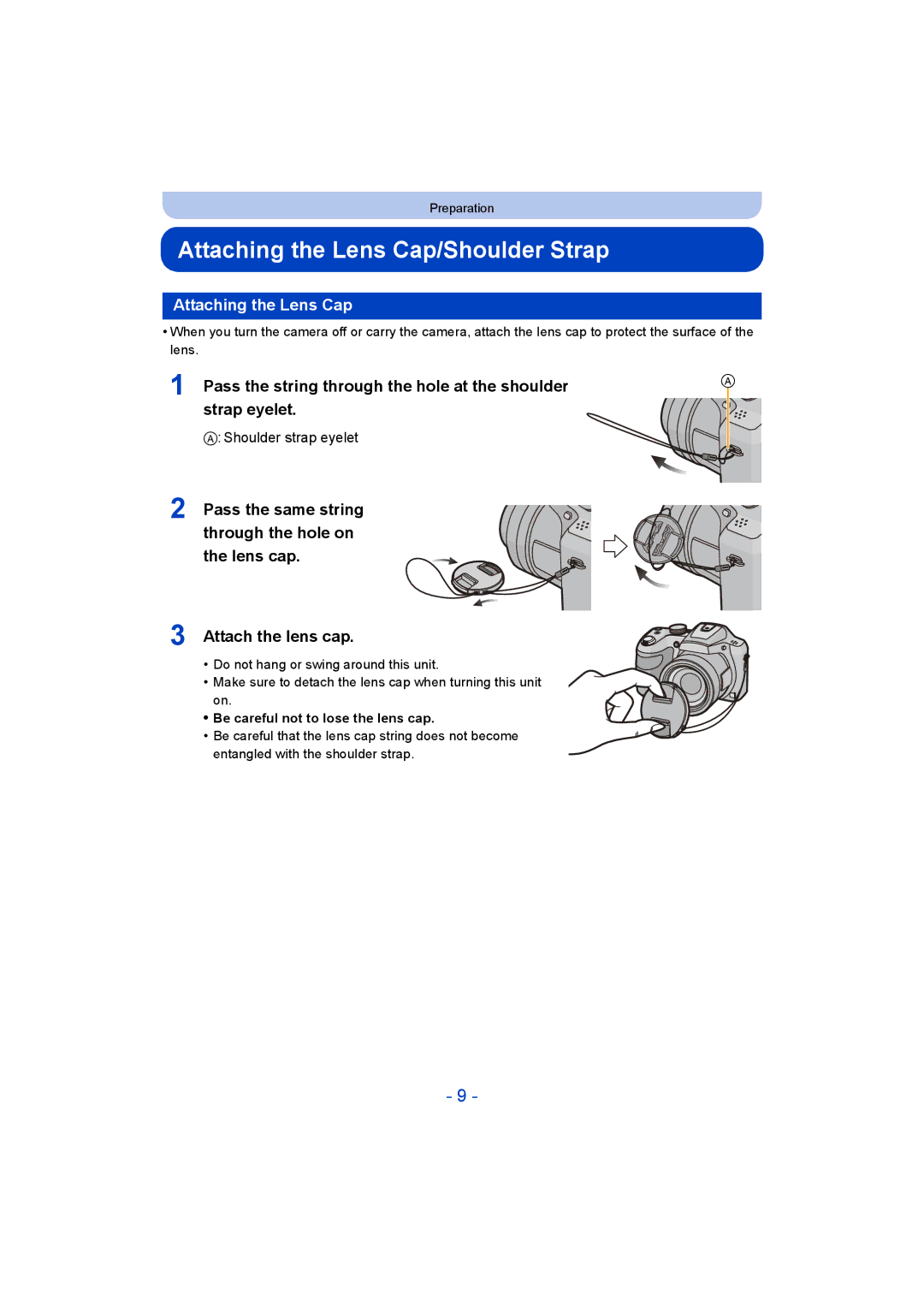 Panasonic DMC-LZ40 Attaching the Lens Cap/Shoulder Strap, Shoulder strap eyelet, Be careful not to lose the lens cap 