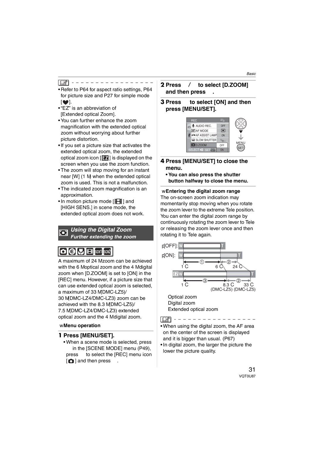 Panasonic DMC-LZ3, DMC-LZ5, DMCLZ5S, DMCLZ3S, DMCLZ5K, DMC-LZ4 Press MENU/SET, Further extending the zoom, Menu operation 