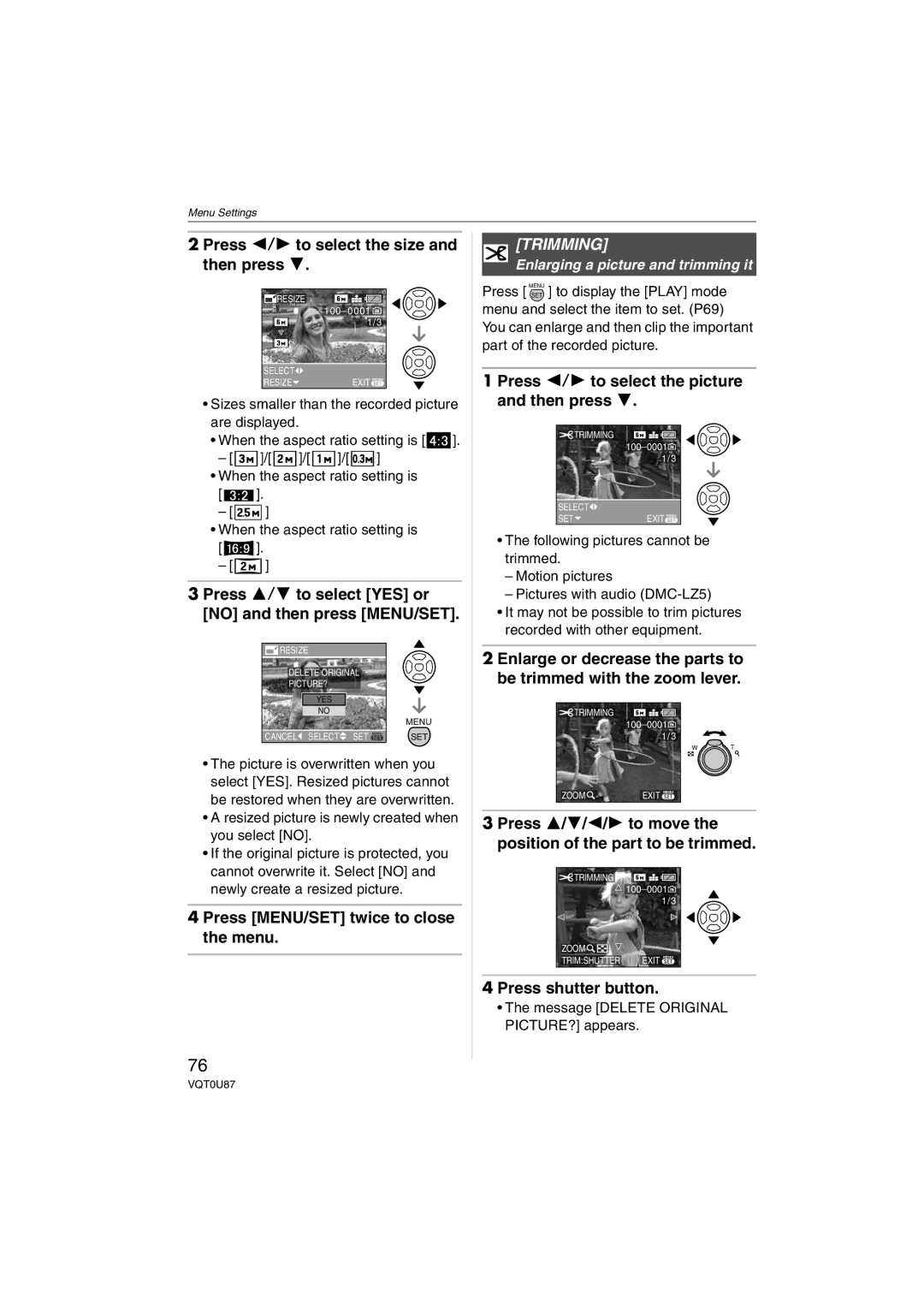 Panasonic DMCLZ5K Press 2/1 to select the size and then press, Press 3/4 to select YES or no and then press MENU/SET 