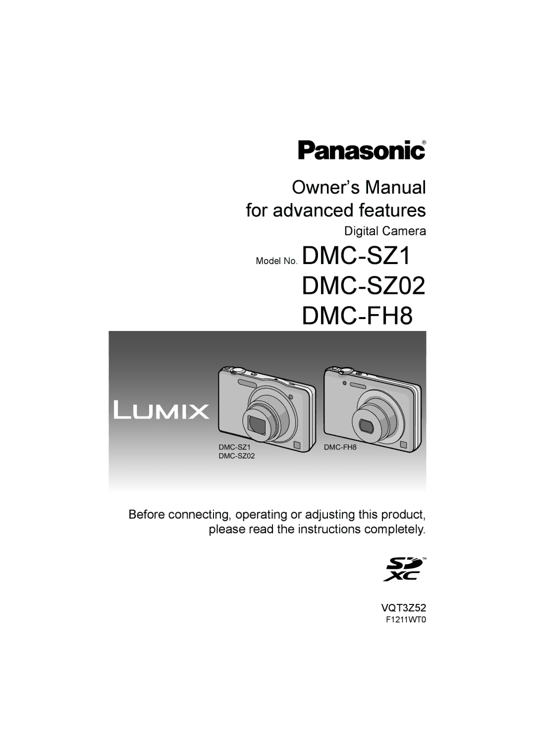 Panasonic DMC-SZ1, DMC-SZ02/B, VQT3Z52 owner manual DMC-SZ02 DMC-FH8, F1211WT0 