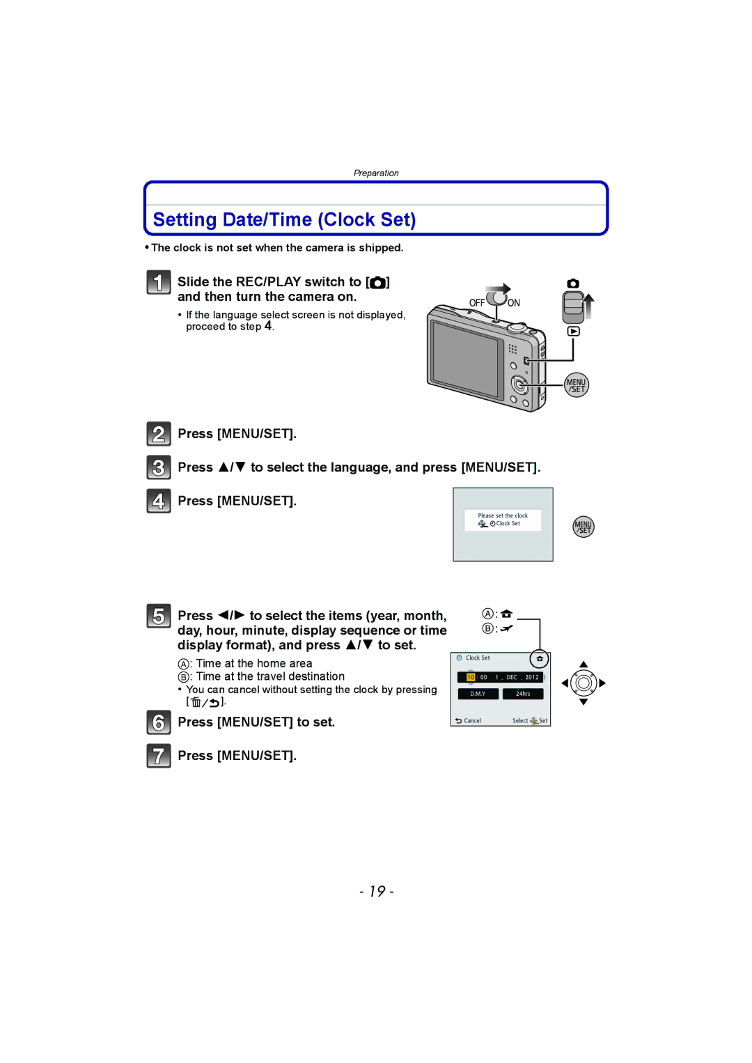 Panasonic DMC-FH8, DMC-SZ1 Setting Date/Time Clock Set, Slide the REC/PLAY switch to ! and then turn the camera on 