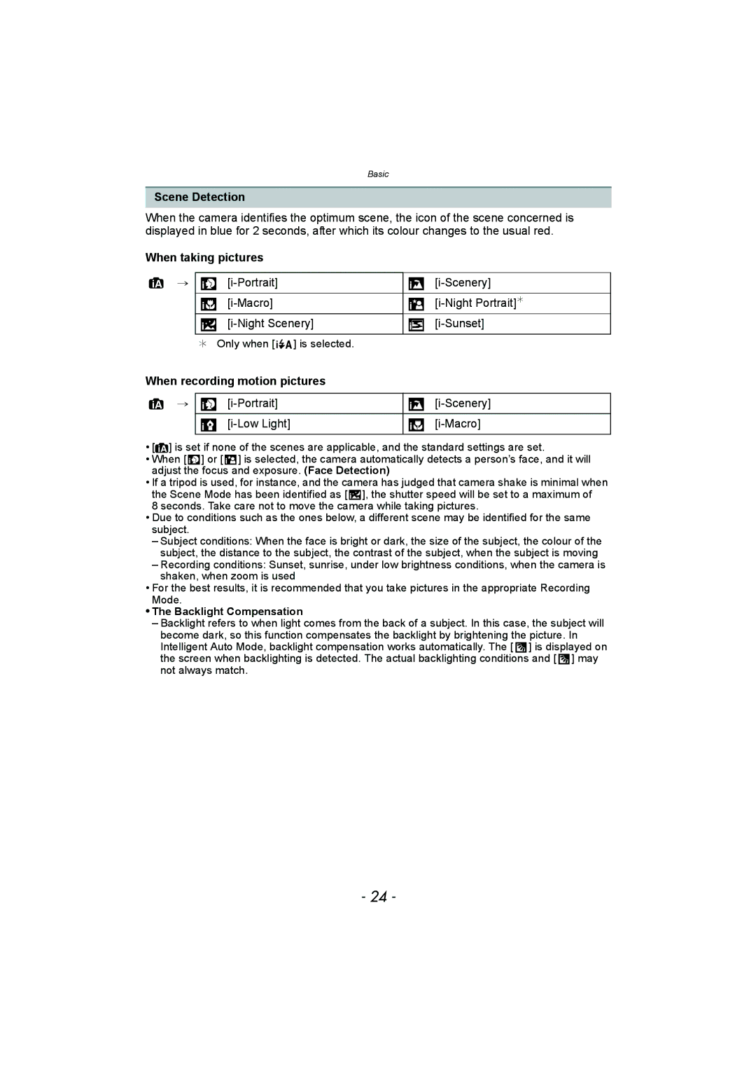 Panasonic DMC-SZ1 Scene Detection, When taking pictures, When recording motion pictures, Portrait Scenery Low Light Macro 