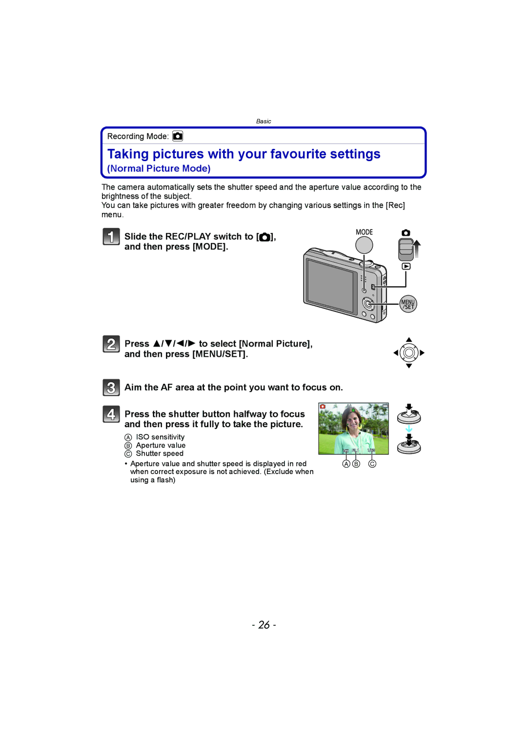 Panasonic DMC-SZ1, DMC-FH8 operating instructions Taking pictures with your favourite settings, Normal Picture Mode 