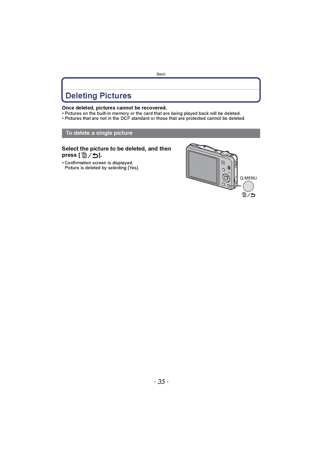 Panasonic DMC-FH8, DMC-SZ1 Deleting Pictures, To delete a single picture, Select the picture to be deleted, and then Press 