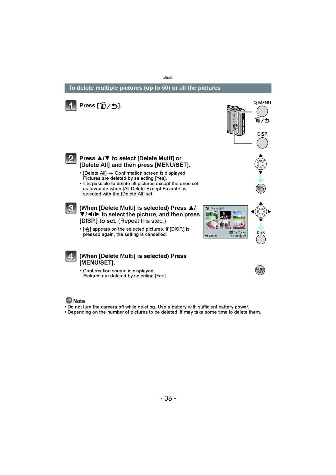 Panasonic DMC-SZ1 To delete multiple pictures up to 50 or all the pictures, When Delete Multi is selected Press MENU/SET 