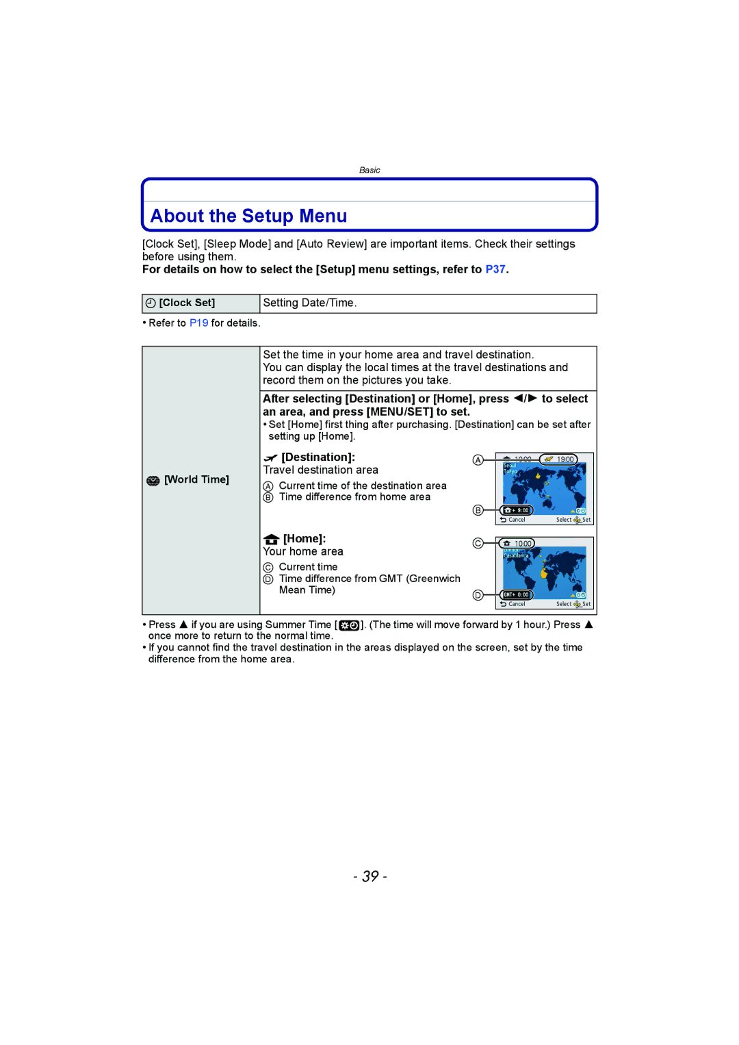 Panasonic DMC-FH8 About the Setup Menu, Setting Date/Time, Destination, Travel destination area, Home Your home area 