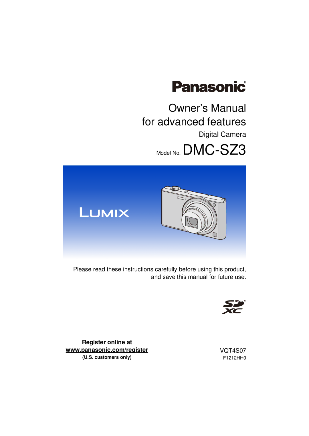 Panasonic DMC-SZ3 owner manual Digital Camera, Customers only F1212HH0 