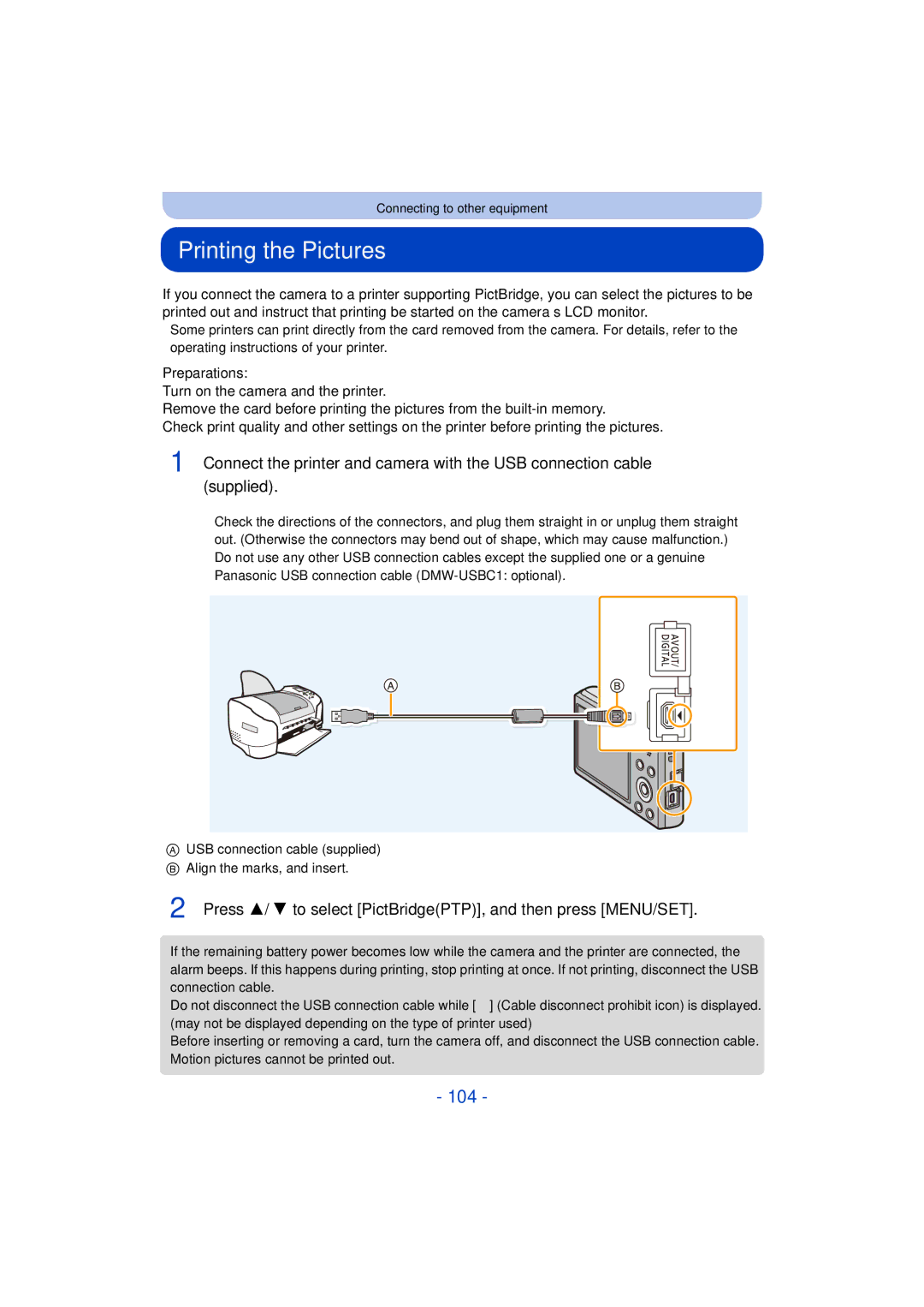 Panasonic DMC-SZ3 owner manual Printing the Pictures, 104, Press 3/4 to select PictBridgePTP, and then press MENU/SET 