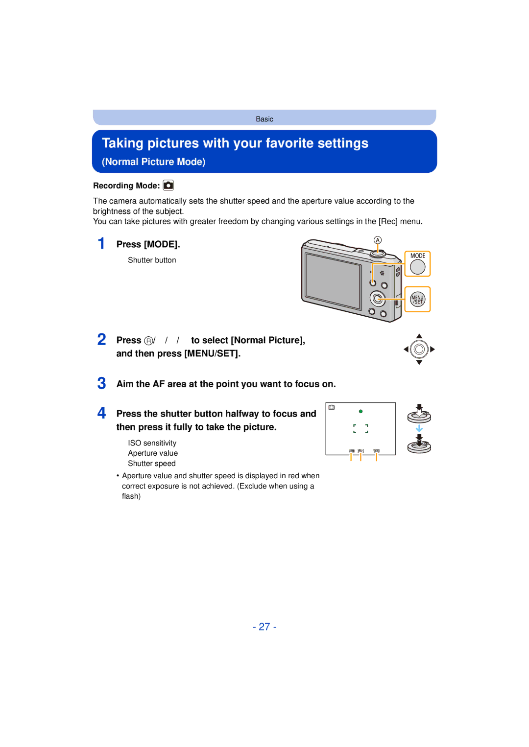 Panasonic DMC-SZ3 owner manual Taking pictures with your favorite settings, Normal Picture Mode 