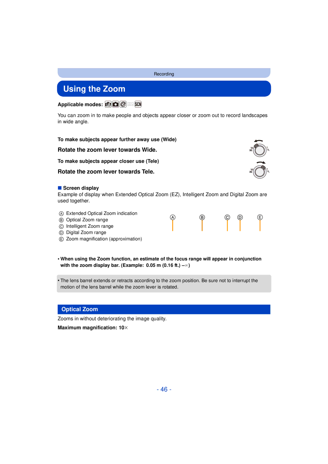 Panasonic DMC-SZ3 Using the Zoom, Rotate the zoom lever towards Wide, Rotate the zoom lever towards Tele, Optical Zoom 