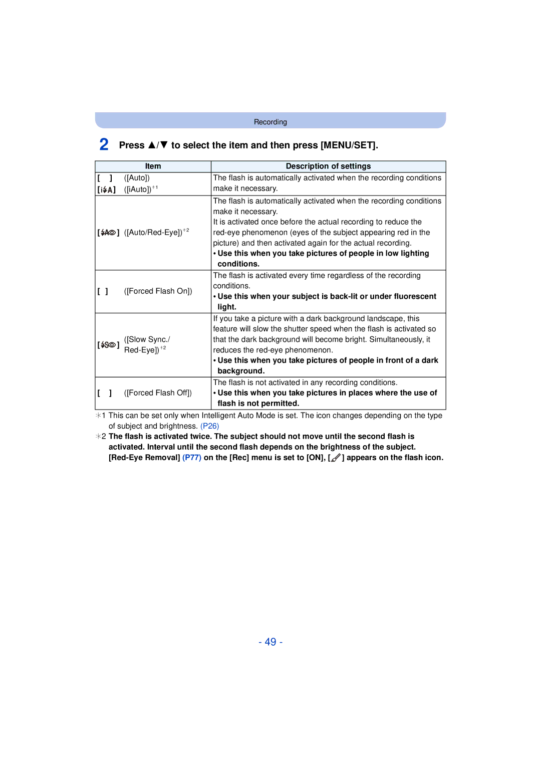 Panasonic DMC-SZ3 owner manual Press 3/4 to select the item and then press MENU/SET, Light, Flash is not permitted 