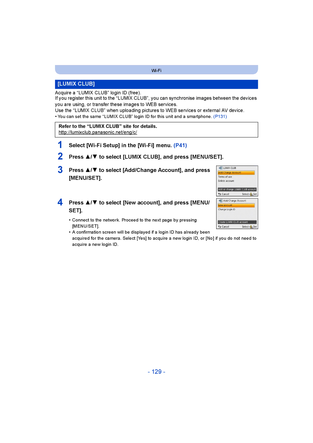 Panasonic DMC-SZ5 manual 129, Press 3/4 to select New account, and press Menu, Refer to the Lumix Club site for details 