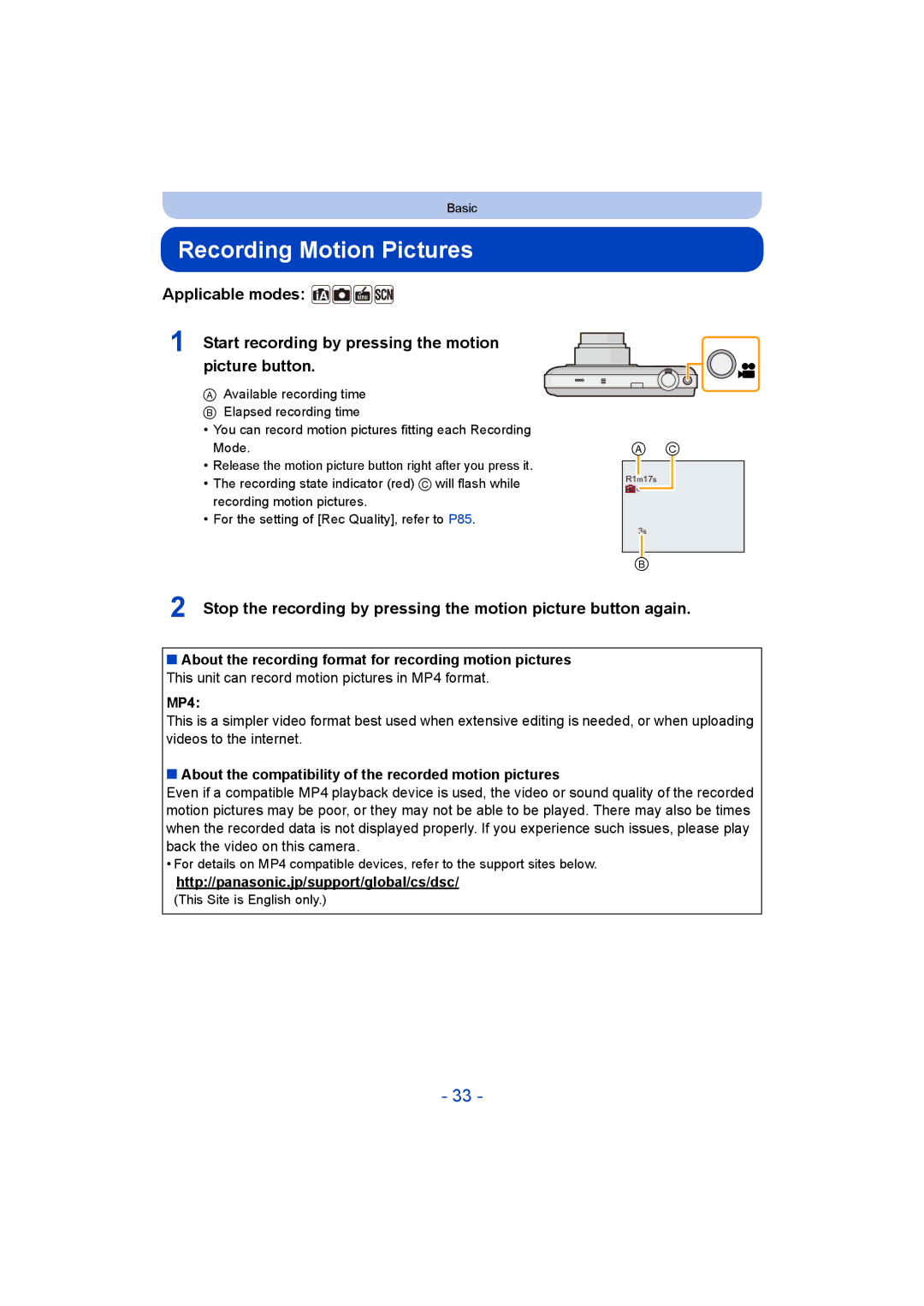 Panasonic DMC-SZ5 manual Recording Motion Pictures, About the compatibility of the recorded motion pictures 