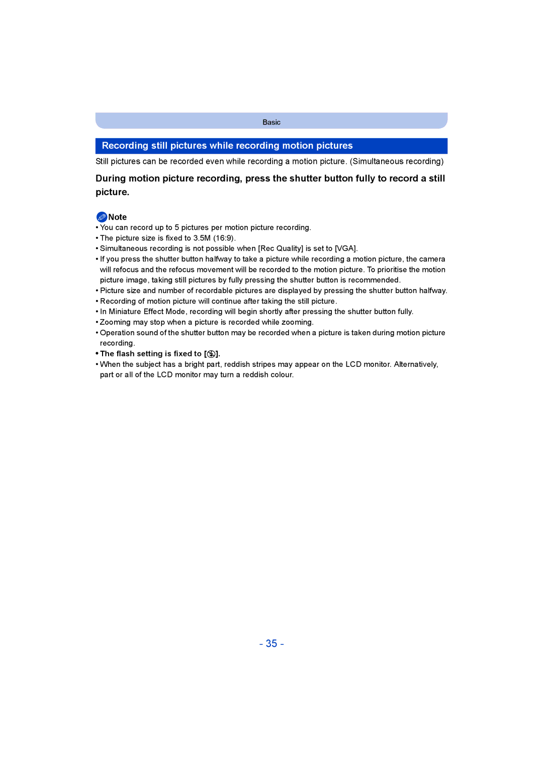 Panasonic DMC-SZ5 manual Recording still pictures while recording motion pictures, Flash setting is fixed to Œ 