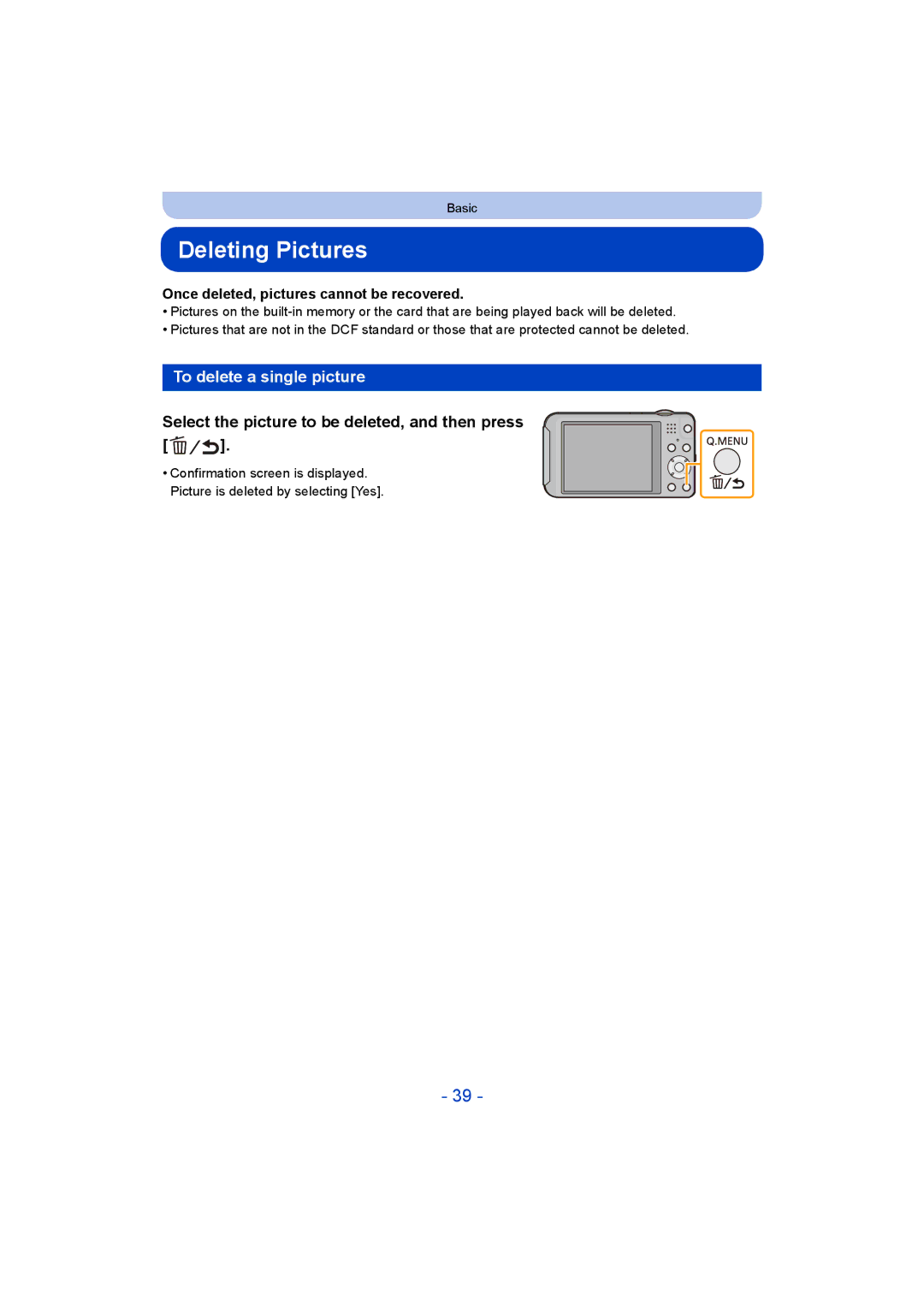 Panasonic DMC-SZ5 manual Deleting Pictures, To delete a single picture, Select the picture to be deleted, and then press 