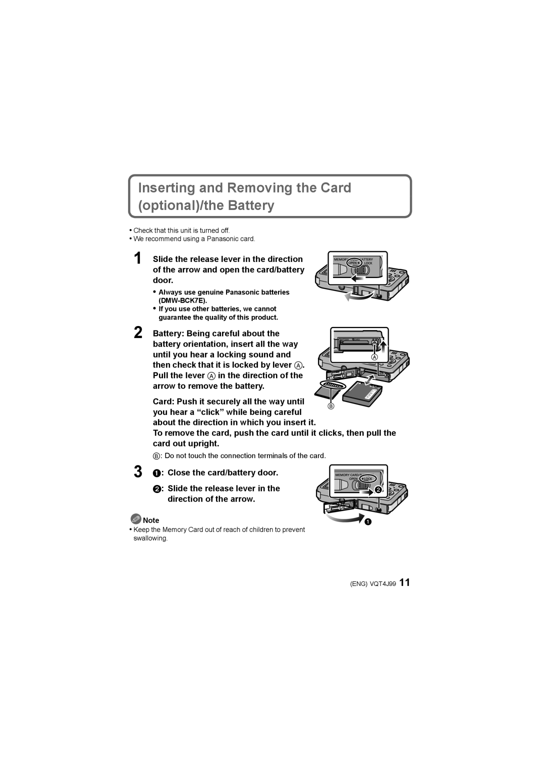 Panasonic DMC-SZ5 Inserting and Removing the Card optional/the Battery, Always use genuine Panasonic batteries DMW-BCK7E 