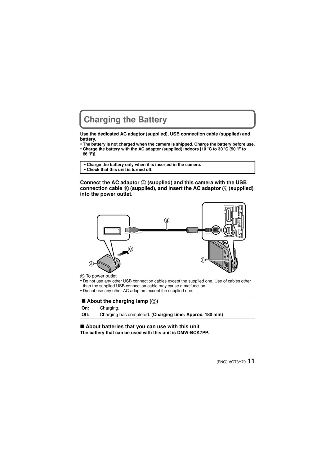 Panasonic DMCSZ7K Charging the Battery, About the charging lamp D, About batteries that you can use with this unit 