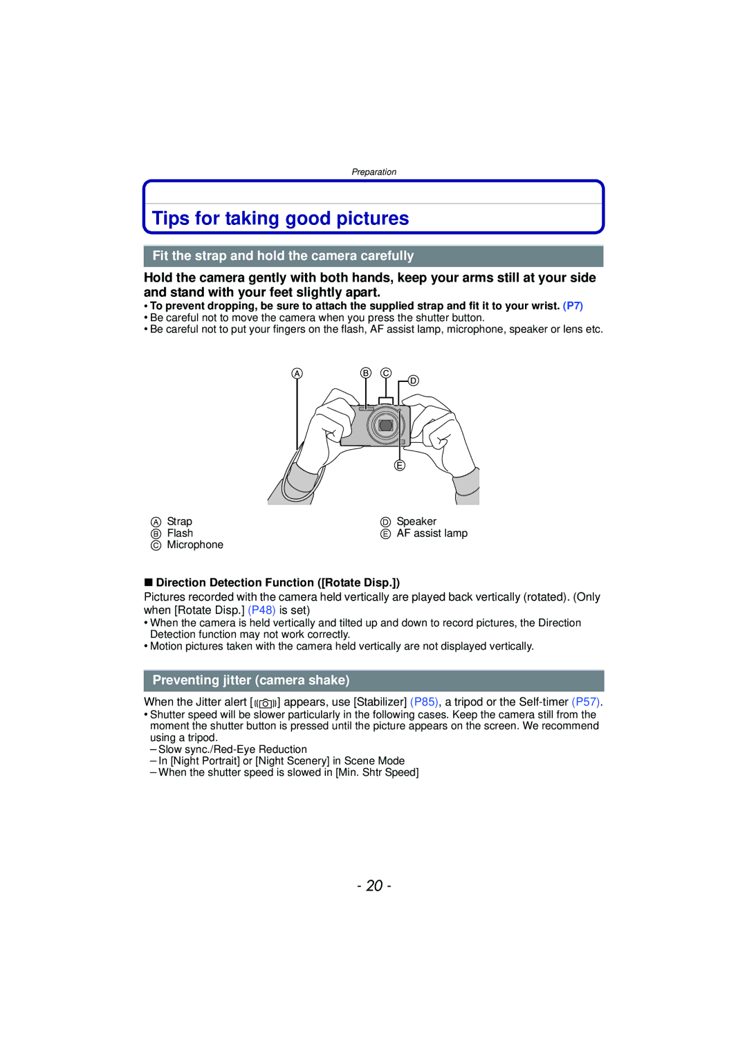 Panasonic DMC-SZ7 owner manual Tips for taking good pictures, Fit the strap and hold the camera carefully 